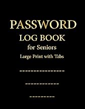 Password Log Book for Seniors (Large Print) with Tabs: Alphabetical A–Z Internet Login Organizer to 