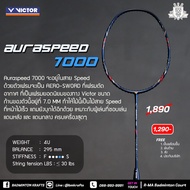 ไม้แบดมินตัน Victor Auraspeed 7000