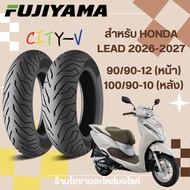 FUJIYAMA CITYV ยางนอก LEAD 125 ยางนอก HONDA LEAD 125 90/90-12 100/90-10