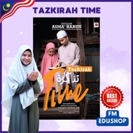 Tazkirah Time Ustazah Asma Harun GALERI ILMU Buku Motivasi Islamik Asma' Harun