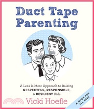 Duct Tape Parenting 