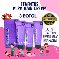 EEVENTUS HQ 3BOTOL Autism ADHD Tantrum Hyperactive SpeechDelay EEVENTUS HAIR CREAM