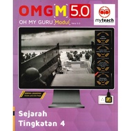 OMG 'M' 5.0 OH MY GURU (MODUL) SEJARAH TINGKATAN 4
