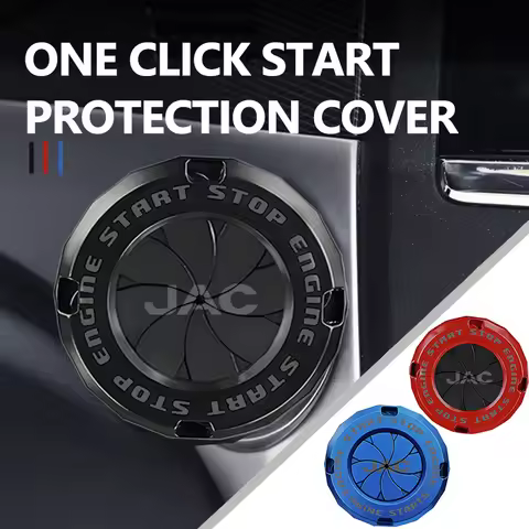 Car Ignition Device One Click Start Button Engine Protective Cover For JAC J3 J4 J7 JS2 JS3 JS4 KR1 