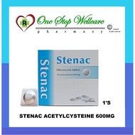 STENAC ACETYLCYSTEINE 600MG 1'S / 2'S (EXP: 04/2028)