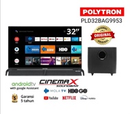 POLYTRON PLD-32BG9058 SOUNBAR SMART GOOGLE TV 32 INCH - BERGARANSI RESMI