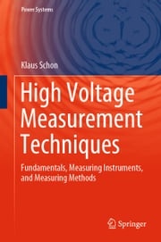 High Voltage Measurement Techniques Klaus Schon