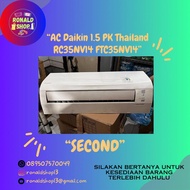 AC Daikin 1.5 PK Thailand RC35NV14 FTC35NV14 [SECOND]