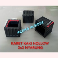 KARET KAKI HOLLOW 3x3 NYARUNG GARIS KAKI MEJA RAK KURSI BESI HOLLOW