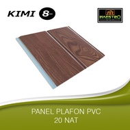 Plafon PVC Kimi 8 Premium - 20N