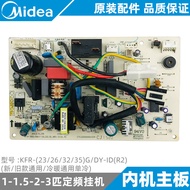 Midea Air Conditioner Hanging Inner Machine Motherboard 1-1.5Pcs KFR-26G/35G/DY-ID/IE/IH (R1/R2/R3)