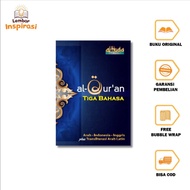 Al Quran Al-Quran Three Languages Arabic Indonesian English Trilingual Quran Arabic Latin Inspiratio