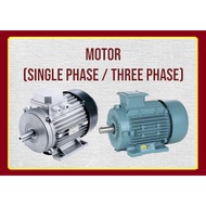 MOTOR 1HP, 2HP, 3HP (SINGLE PHASE &amp; THREE PHASE)