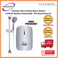 Champs Libra Instant Water Heater  with DC Booster Pump AUQ - The Electronics Co.