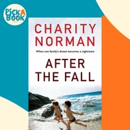 After the Fall by Charity Norman (UK edition, paperback)