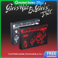 Itzy - Girls Will Be Girls (Platform Album_Pocaalbum Ver./Random)