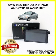 SOUNDSTREAM BMW E46 1998-2005 9 INCH ANDROID PLAYER SET (FREE CASING+CABLE)