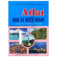 Atlat Địa lí Việt Nam (Theo Chương Trình Giáo Dục Phổ Thông 2018) (2024)