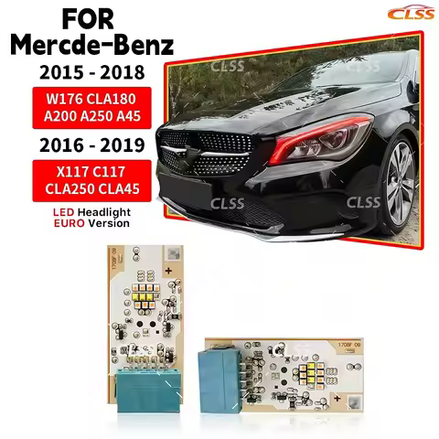DRL LED Boards For Mercedes-Benz W176 CLA180 A200 250 C117 X117 CLA250 2016-2018 LED Headlight Dayti