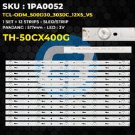 PANASONIC 50 Inch TV Backlight TH-50CX400G TCL-ODM_500D30_3030C_12X5_V5