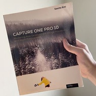 自學 照片Raw 後製 Capture One Pro 10: Mastering Raw Development, Image Processing, and Asset Management