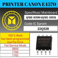 IC Eprom Canon E4570 IC Eprom E4570 Canon Reset E4570 Reset Counter E4570 Rom Canon E4570 QM8-0390