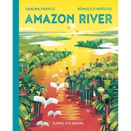 [100% Original Books] - Amazon River by Sangma Francis Rômolo D'Hipólito (US edition, hardcover)