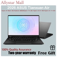 2026 ASUS Tianxuan Air Ryzen AI Max+ 392 Radeon 8060SRyzen 7 H 260  Ryzen AI 9 H 465 Ryzen AI 7 H 35