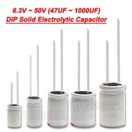 6.3V 10V 16V 25V 35V 50V 100UF DIP Solid Electrolytic Capacitor 150UF 220UF 270UF 330UF 470UF 560UF 