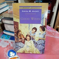 "Good wives" by louisa m. alcott