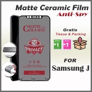LAYAR Tempered glass full privacy CERAMIC anti SPY SAMSUNG J2 GRAND Prime J3 J4 J5 J6 J7 S10 S23 S24