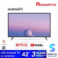ACONATIC LED Android TV รุ่น 42HS600AN Android 11 สมาร์ททีวี 42 นิ้ว โดย สยามทีวี by Siam T.V.