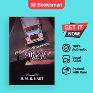 Eighteen-Wheelers Horses And Hope - Paperback - English - 9781491777886