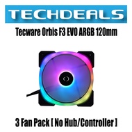 Tecware Orbis F3 EVO ARGB 120mm 3 Fan Pack [ No Hub/Controller ]