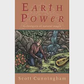 Earth Power: Techniques of Natural Magic