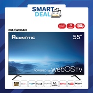 Aconatic Smart TV สมาร์ททีวี 55 นิ้ว รุ่น 55US200AN WebOS TV + รีโมทสั่งการด้วยเสียง 4K HDR (รับประก