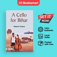 A Cello For Bihar - Paperback - English - 9788194510901
