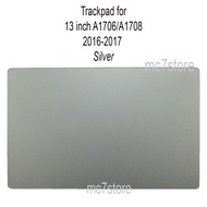 Trackpad Touchpad for model 13" Inch A1706 A1708 2016-2017_Silver