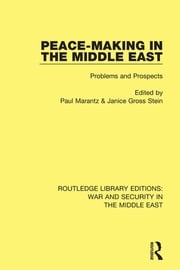 Peacemaking in the Middle East Paul Marantz