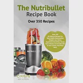 The Nutribullet Recipe Book