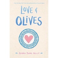 Love Olives Book (Jenna Evans Welch [Welch, Jenna Evans])
