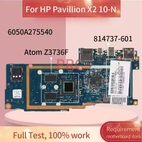 For HP Pavillion X2 10-N Atom Z3736F Notebook Tablet Mainboard 6050A275540 SR20D Laptop Motherboard 