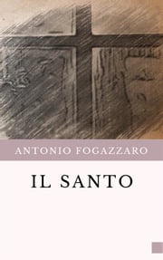 Il Santo Antonio Fogazzaro