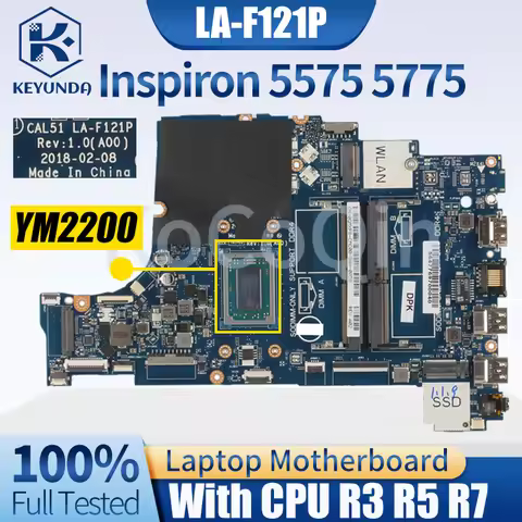 LA-F121P For DELL Inspiron 5575 5775 Notebook Mainboard CAL51 01N0P9 0PV8CV 0GMXP8 09XH0N 0R9NMC R3 