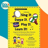 [100% Original Books] - Sing It, Dance It, Play It, Learn It : Songs for the Elementary by Lea Lando