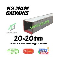 Besi Kotak Hollow galvanis 2x2 (20x20mm) Tebal 1,2mm