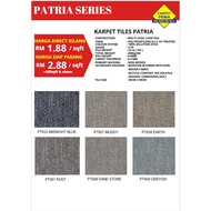 [READY STOCK] PER SQFT / PATRIA SERIES CARPET TILES KARPET PEJABAT OFFICE - 24PCS/64.8SQFT
