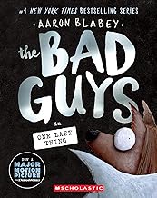 The Bad Guys in One Last Thing (the Bad Guys #20)