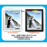 20RS 20RP Photo Frame - Photo Frame - Fiber Frame (50 x 70 cm) FIT FULL WITHOUT GLASS M400 L=4cm
