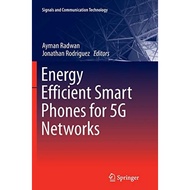 Energy Efficient Smart Phones For 5G Networks - Paperback - English - 9783319378961